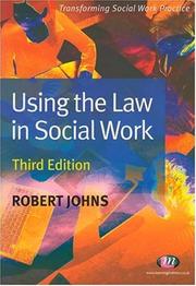 Cover of: Using the Law in Social Work (Transforming Social Work Practice)