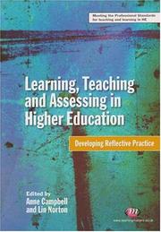 Cover of: Learning, Teaching and Assessing in Higher Education: Developing Reflective Practice (Teaching in Higher Education)
