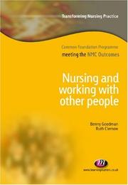 Cover of: Nursing and Working with Other People (Transforming Nursing Practice: Common Foundation Programme)