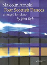 Cover of: Malcolm Arnold Four Scottish Dances | John York