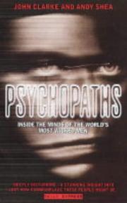 Cover of: Psychopaths: Inside the Minds of the World's Most Wicked Men