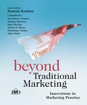 Cover of: Beyond Traditional Marketing by Kamran Kashani, Jean-Pierre Jeannet, Jacques Horovitz, Sean Meehan, Adrian Ryans, Dominique Turpin, John Walsh