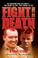 Cover of: Fight to the Death: Viv Graham and Lee Duffy: Too Hard to Live, Too Young to Die