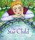 Cover image for Oscar Wilde's The Star Child