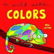 Cover of: Go Wild With Colors (Go Wild)