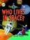 Cover of: Tell me ... Who Lives in Space?