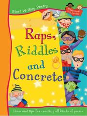 Cover of: Raps, Riddles and Concrete (Adventures in Literacy - Start Poetry)