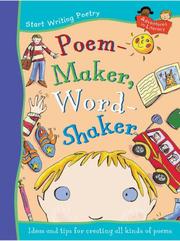 Cover of: Poem-maker, Word-shaker (Adventures in Literacy - Start Poetry)