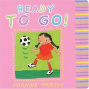 Cover of: Ready to Go! (Baby Books)