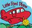 Cover of: Little Red Plane (Small Format Vehicle Books)