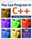 Cover of: You can program in C++