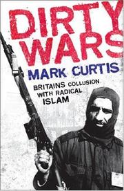 Cover of: Dirty Wars: Britain's Collusion with Radical Islam