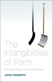 The Intangibilities of Form by John Roberts