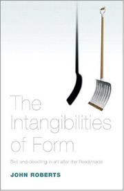 Cover of: The Intangibilities of Form | John Roberts