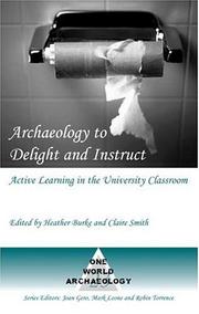 Cover of: Archaeology to Delight and Instruct by Burke/Smith