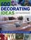 Cover of: 600 Decorating Ideas: A Practical Sourcebook and Visual Design Encyclopedia