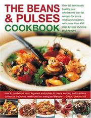 Cover of: The Beans and Pulses Cookbook by Nicola Graimes