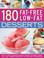 Cover of: 180 Fat-Free Low-Fat Desserts