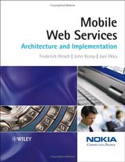 Cover of: Mobile Web Services: Architecture and Implementation