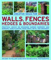 Cover of: Creative Ideas for Walls,  Fences, Hedges and Boundaries by Jenny Hendy