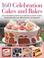 Cover of: 160 Celebration Cakes and Bakes