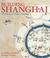 Cover of: Building Shanghai