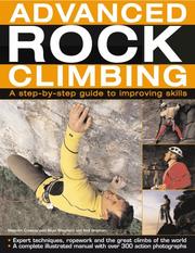 Cover of: Advanced Rock Climbing: a practical guide to improving skills