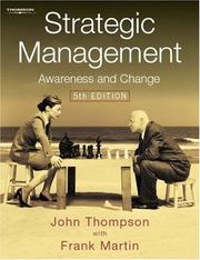 Cover of: Strategic Management by Thompson, John L., Frank Martin