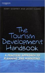 Cover of: Tourism Development Handbook by Kerry Godfrey, Jackie Clarke