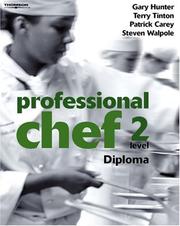 Cover of: Professional Chef by Gary Hunter, Terry Tinton, Patrick Carey