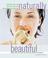 Cover of: Naturally Beautiful