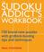 Cover of: The Sudoku Addict's Workbook