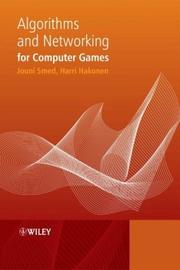 Cover of: Algorithms and Networking for Computer Games by Jouni Smed, Harri Hakonen