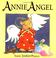 Cover of: Annie Angel