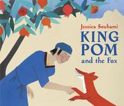 Cover of: King Pom and the Fox by Jessica Souhami