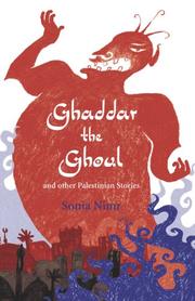 Cover of: Ghaddar the Ghoul and Other Palestinian Stories