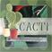 Cover of: Cacti (Lifestyle Box Sets)