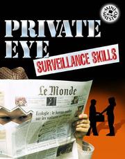 Cover of: Private Eye Surveillance Skills