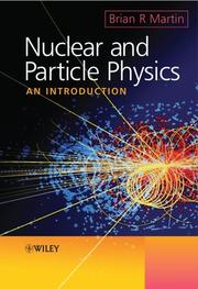 Cover of: Nuclear and particle physics by B. R. Martin