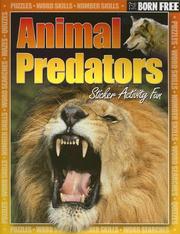 Cover of: Born Free Animal Predators with Sticker