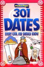 Cover of: 301 Dates Every Cool Kid Should Know (Pocket Pages)
