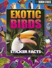 Cover of: Born Free Exotic Birds Sticker Facts with Sticker by Peter Eldin