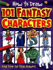 Cover of: Fantasy (How to Draw 101...Books)