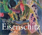 Cover of: Willy Eisenschitz: Colour and Form in Twentieth-Century Painting