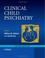 Cover of: Clinical Child Psychiatry