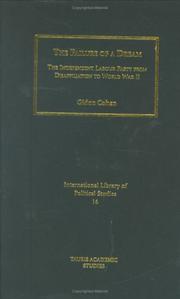 Cover of: The Failure of a Dream: The Independent Labour Party from Disaffiliation to World War II (International Library of Political Studies)