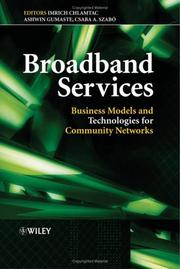 Cover of: Broadband Services: Business Models and Technologies for Community Networks