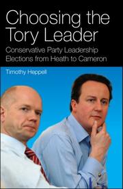 Cover of: Choosing the Tory Leader by Timothy Heppell