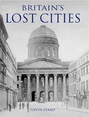 Cover of: Britain's Lost Cities by Gavin Stamp