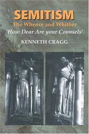 Cover of: Semitism: The Whence And Whither  'How Dear Are Your Counsels'